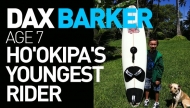 Dax Barker | Youngest Ever to Windsurf Ho'okipa