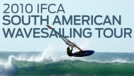 2010 IFCA South American Wavesailing Championship Tour Summary