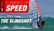 Elements of Windsurfing Speed Sailing 2 | The Slingshot